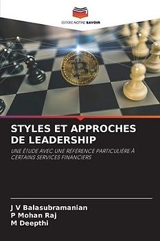 STYLES ET APPROCHES DE LEADERSHIP