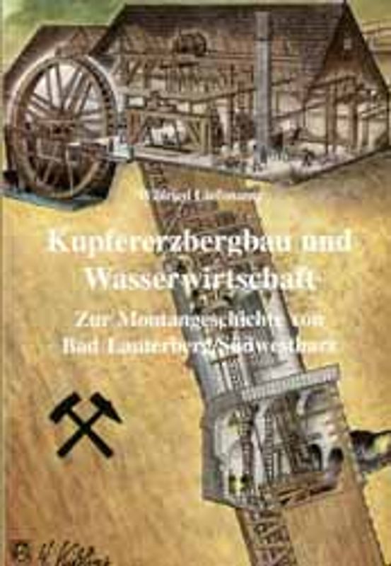 Kupfererzbergbau und Wasserwirtschaft