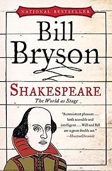 Shakespeare: The World as Stage (Eminent Lives) - Bryson, Bill