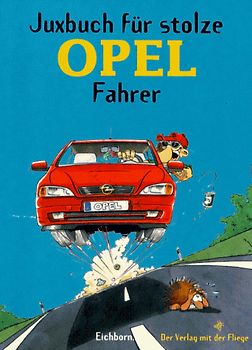 Juxbuch für stolze Opel-Fahrer