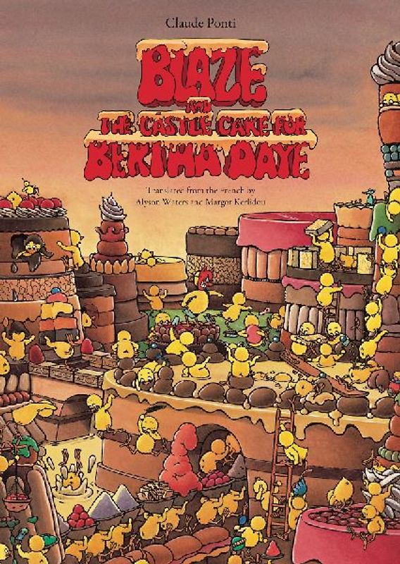 Blaze and the Castle Cake for Bertha Daye