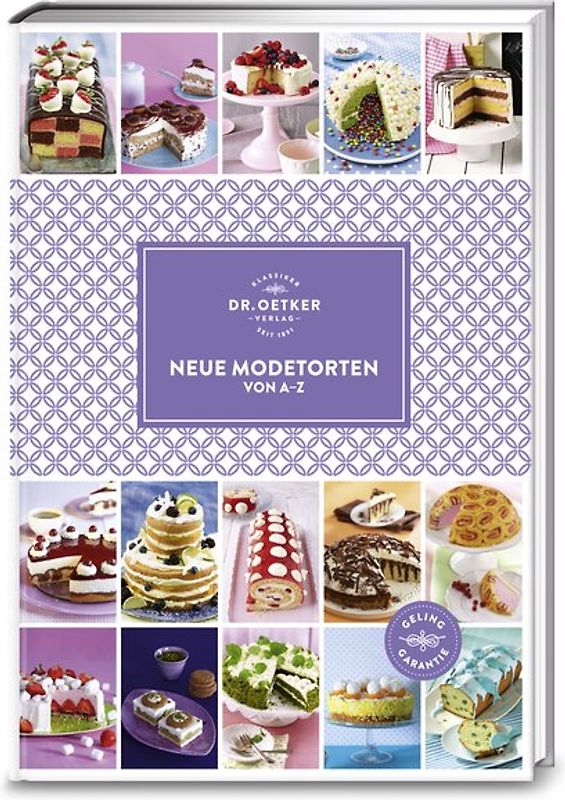 Neue Modetorten von A–Z