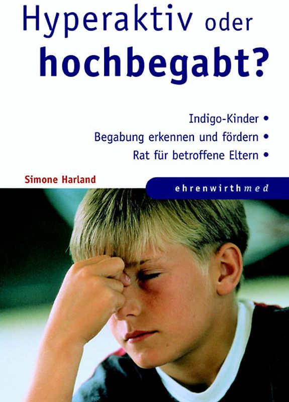 Hyperaktiv oder hochbegabt