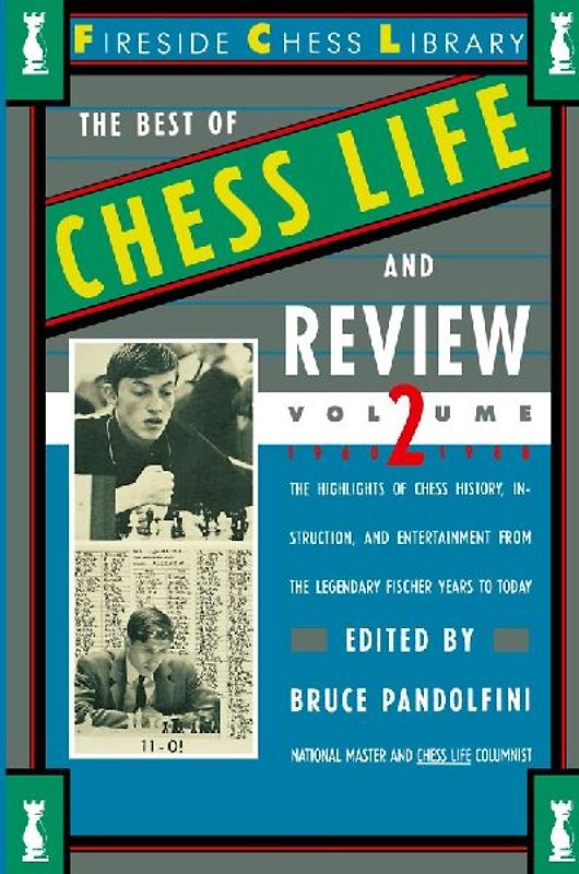 Best of Chess Life and Review, Volume 2