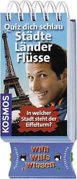 Willi wills wissen - Städte, Länder, Flüsse