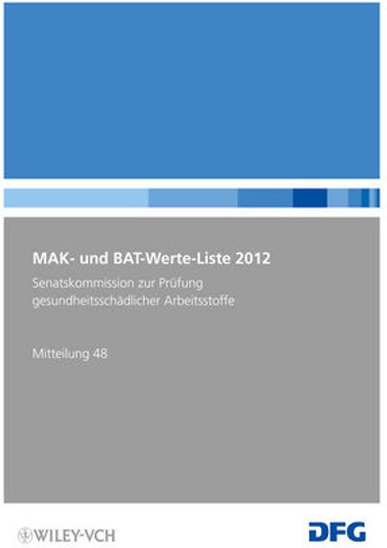 MAK- und BAT-Werte-Liste 2012