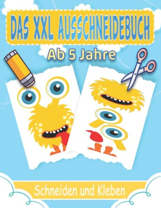 Das XXL Ausschneidebuch Ab 5 Jahre: Lustige Bastelbuch Ab 5 Jahre Mit Unterhaltsamen Themen