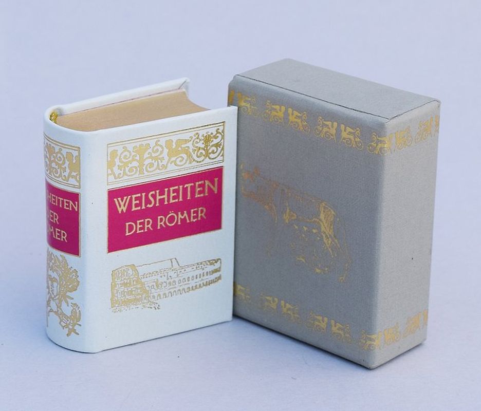 Weisheiten der Römer (VORZUGSAUSGABE)