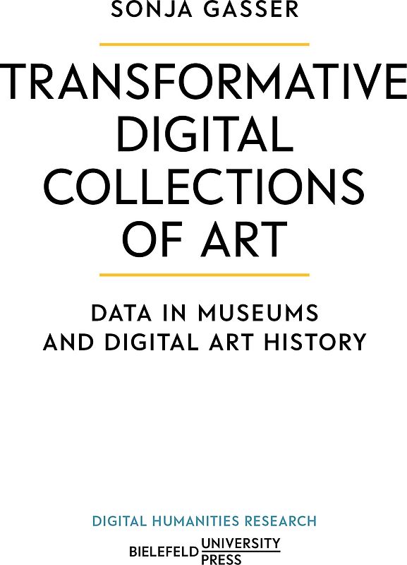 Transformative Digital Collections of Art