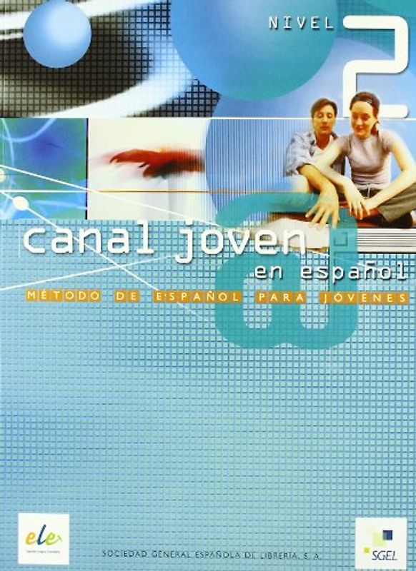 Canal joven 2. Libro del alumno