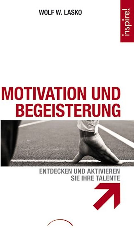 Motivation und Begeisterung