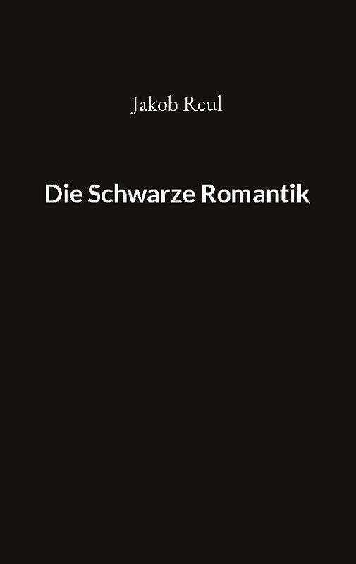 Die Schwarze Romantik