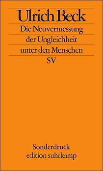 Die Neuvermessung der Ungleichheit unter den Menschen: Soziologische Aufklärung im 21. Jahrhundert