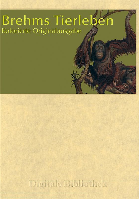 Digitale Bibliothek 76: Brehms Tierleben - Kolorierte Originalausgabe MacOS