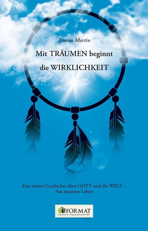 Mit Träumen beginnt die Wirklichkeit