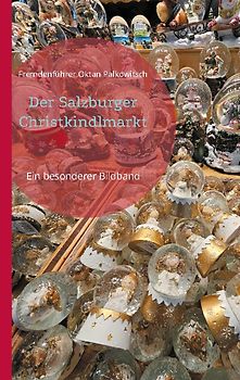 Der Salzburger Christkindlmarkt
