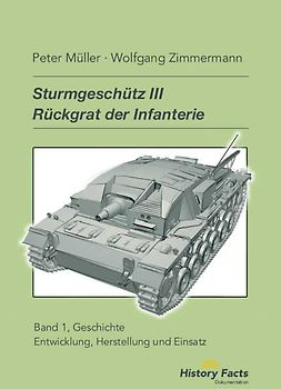 Sturmgeschütz III . Rückgrat der Infanterie