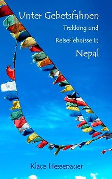 Unter Gebetsfahnen