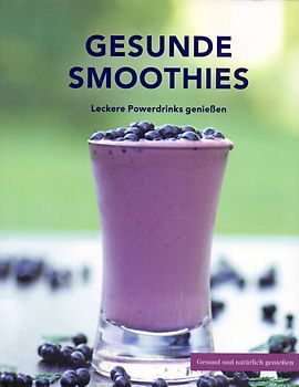 Gesunde Smoothies [Broschiert]
