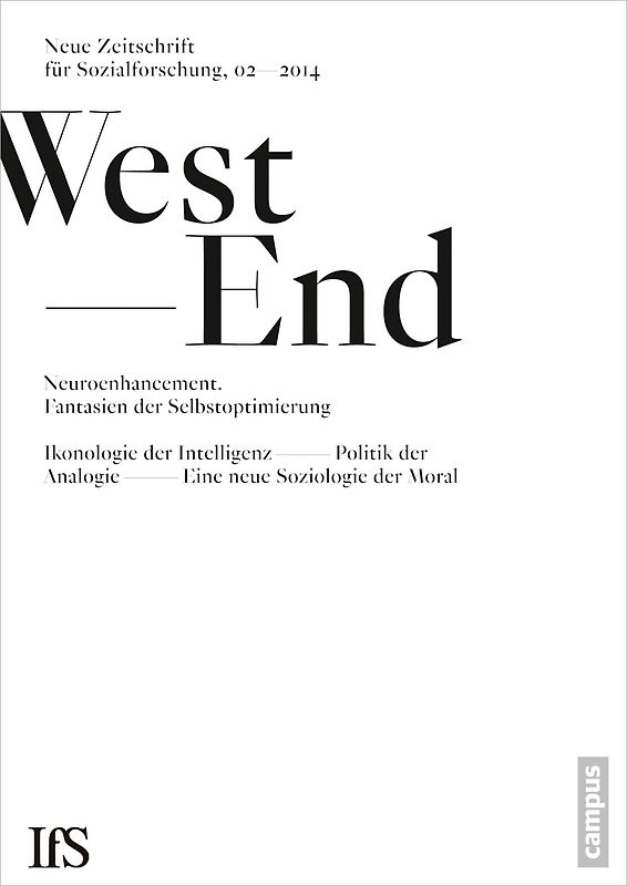 WestEnd 2014/2: Neuroenhancement - Fantasien der Selbstoptimierung
