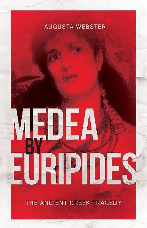 Medea by Euripides