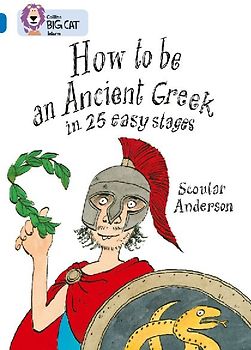 How to Be an Ancient Greek in 25 Easy Stages