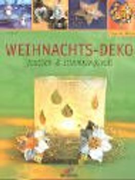 Weihnachts-Deko festlich & stimmungsvoll. Mit Vorlagen