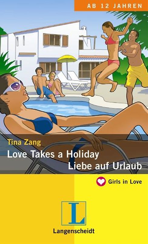 Love Takes a Holiday - Liebe auf Urlaub