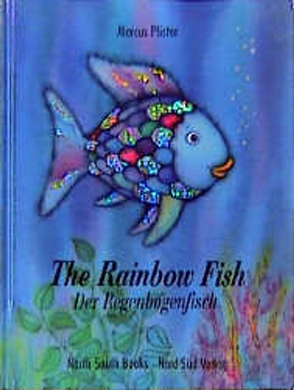 The Rainbow Fish /Der Regenbogenfisch