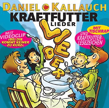 Kraftfutter - die Lieder (CD)