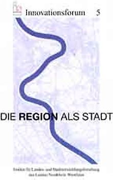Die Region als Stadt