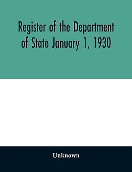 Register of the Department of State January 1, 1930