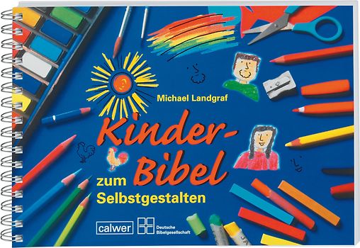Kinder-Bibel zum Selbstgestalten