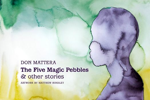 The Five Magic Pebbles & other stories