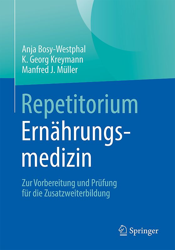 Repetitorium Ernährungsmedizin
