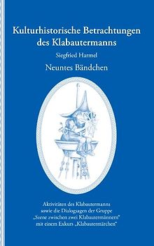 Kulturhistorische Betrachtungen des Klabautermanns - Neuntes Bändchen