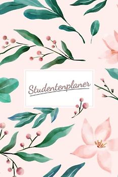 Studentenplaner: Zauberhafter Studium-Organizer im zeitlosen Floraldesign