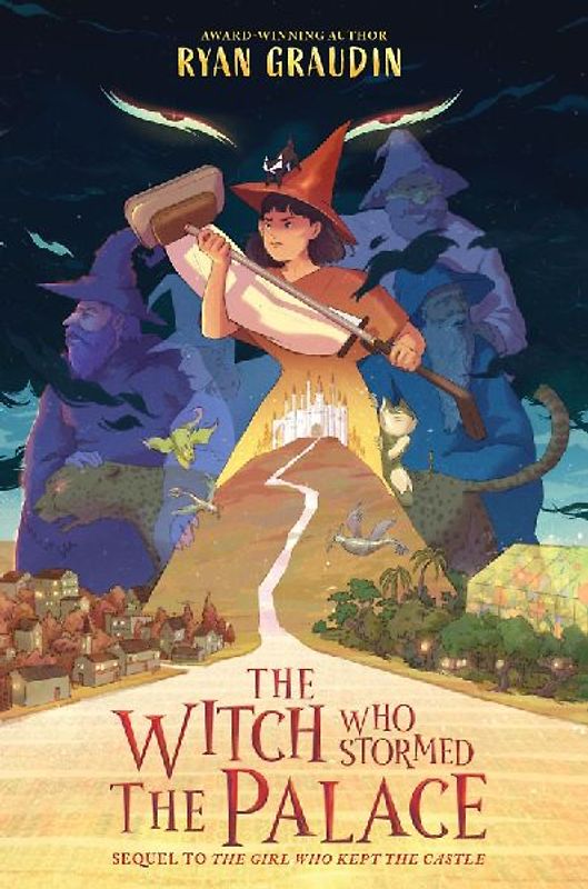 The Witch Who Stormed the Palace