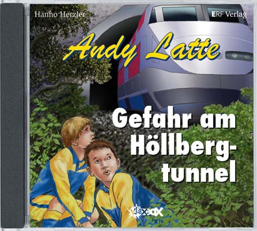 Andy Latte - Gefahr am Höllbergtunnel