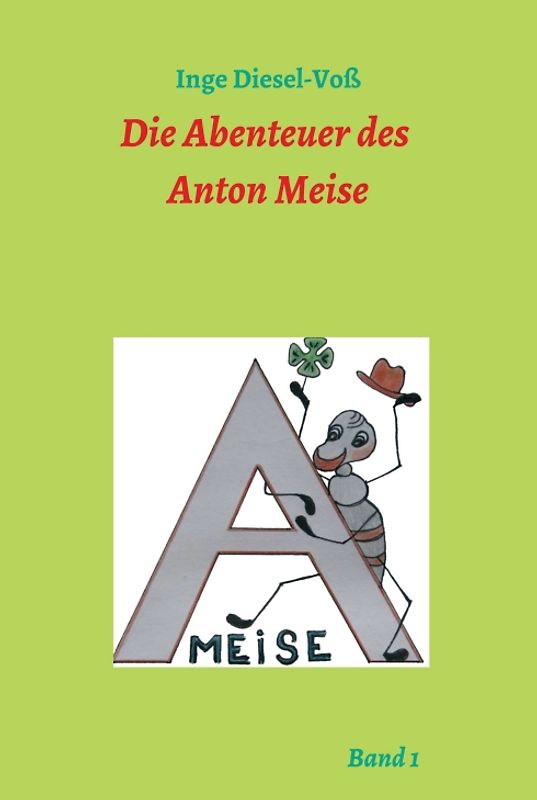Die Abenteuer des Anton Meise