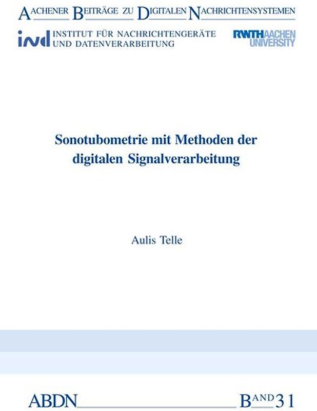 Sonotubometrie mit Methoden der digitalen Signalverarbeitung