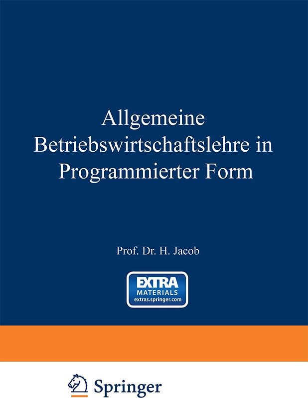 Allgemeine Betriebswirtschaftslehre in Programmierter Form