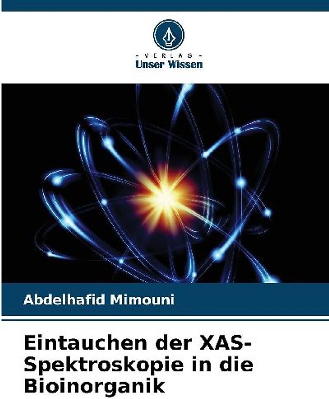 Eintauchen der XAS-Spektroskopie in die Bioinorganik