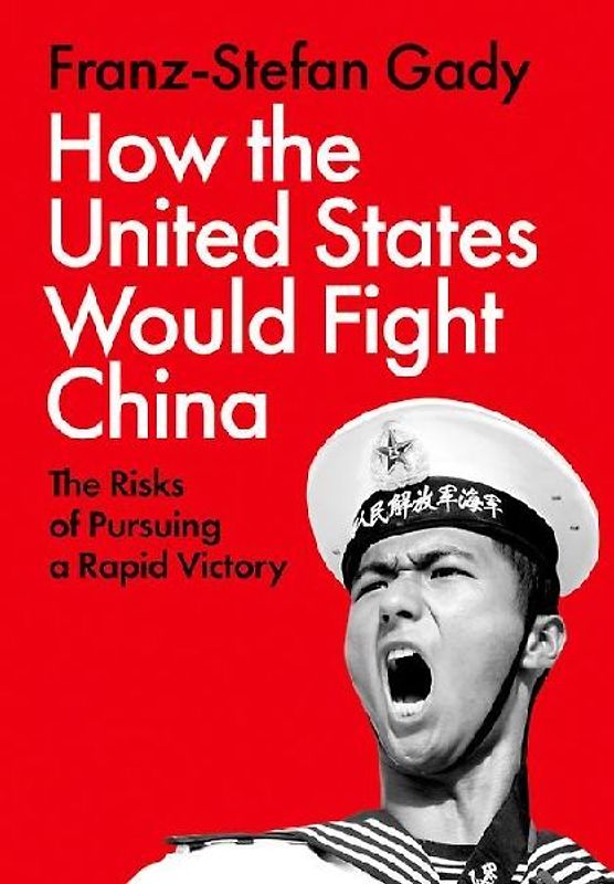 How the United States Would Fight China