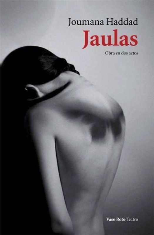 Jaulas : obra en dos actos