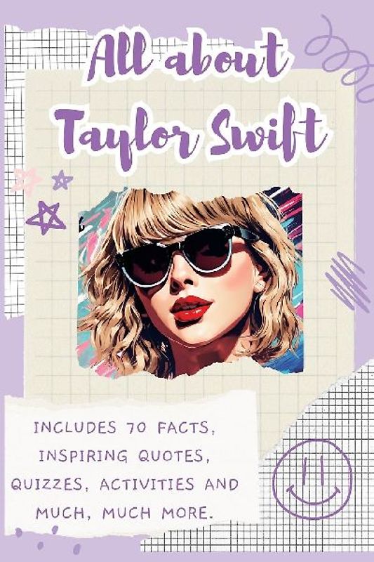 All About Taylor Swift