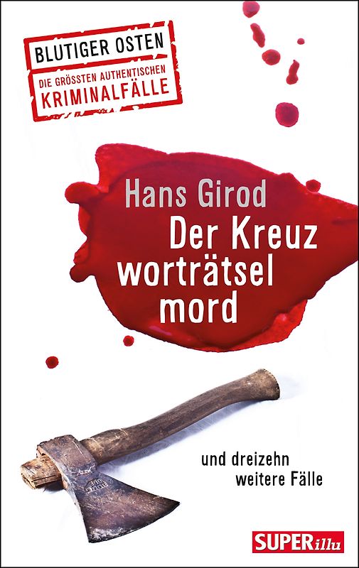 Der Kreuzworträtselmord und dreizehn weitere Fälle