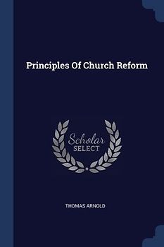 Principles Of Church Reform