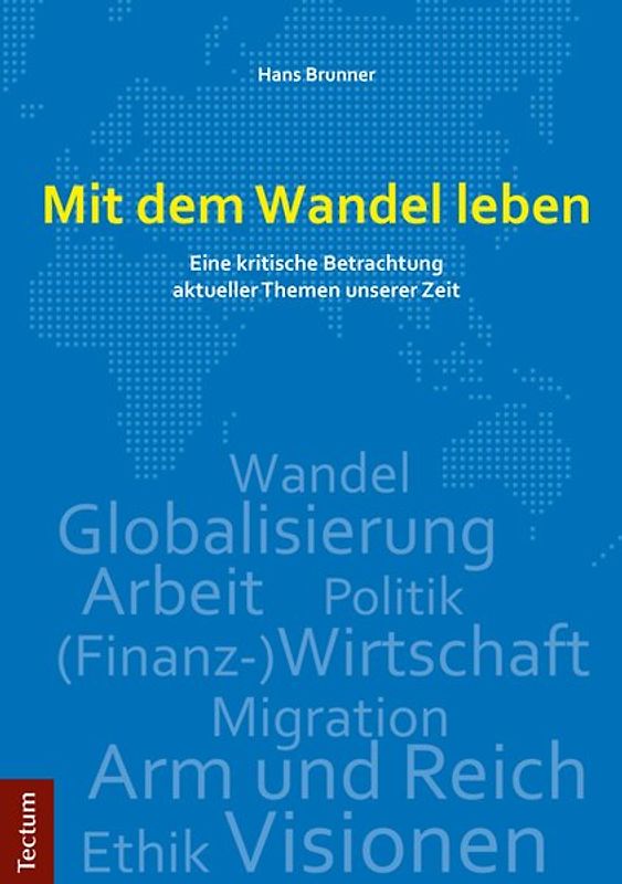 Mit dem Wandel leben