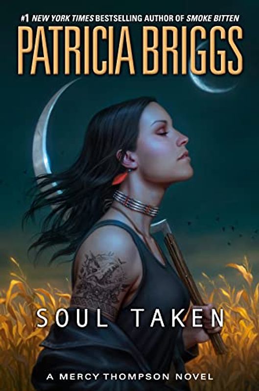 Soul Taken (A Mercy Thompson Novel, Band 13)